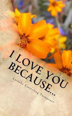 I Love You Because... - 9781983979149