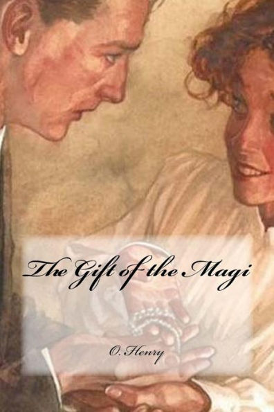 The Gift Of The Magi - 9781984013002