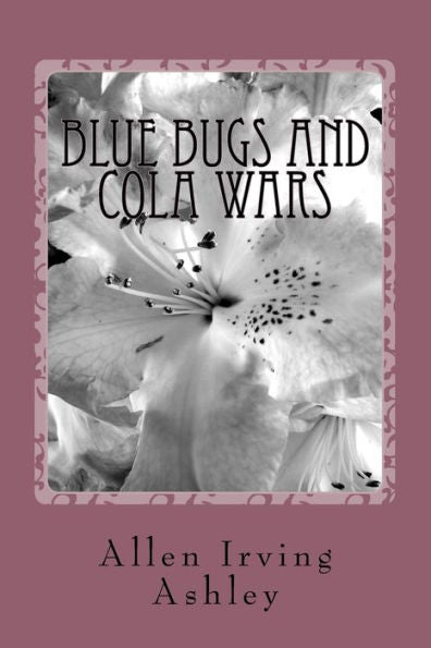 Blue Bugs and Cola Wars