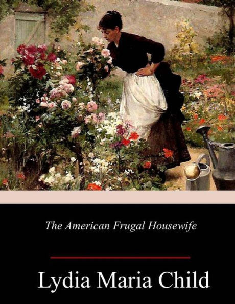 The American Frugal Housewife - 9781984028402