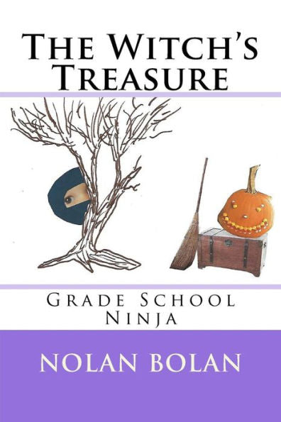 The Witch's Treasure : Grade School Ninja