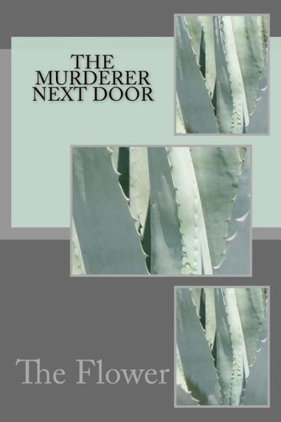 The Murderer Next Door