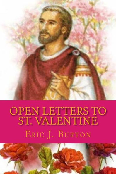 Open Letters To St. Valentine