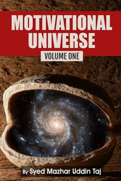 Motivational Universe : Volume One