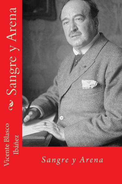 Sangre Y Arena (Spanish Edition) - 9781984095701
