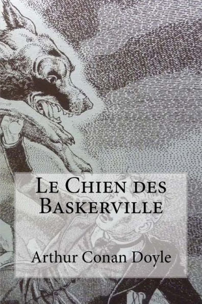Le Chien des Baskerville (French Edition) - 9781984101778