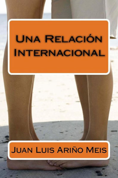 Una Relaci?n Internacional