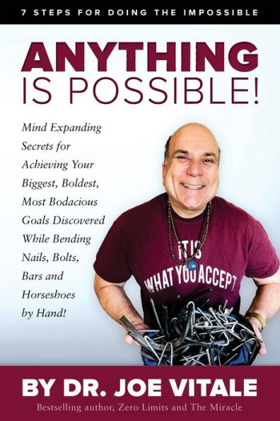 Todo es posible: 7 pasos para hacer lo imposible