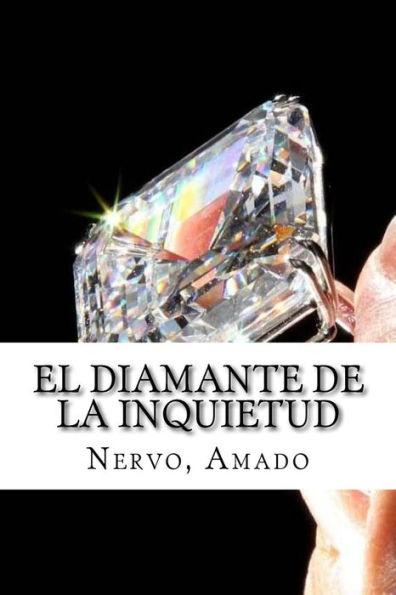 El diamante de la inquietud (Spanish Edition) - 9781984149992