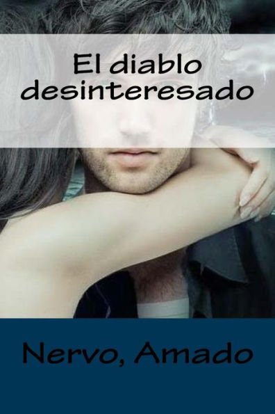 El diablo desinteresado (Spanish Edition) - 9781984151148