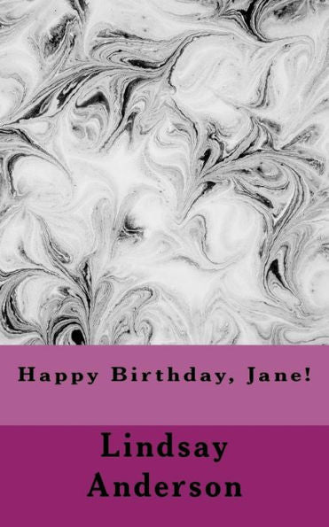 Happy Birthday, Jane! (Class of 2018)