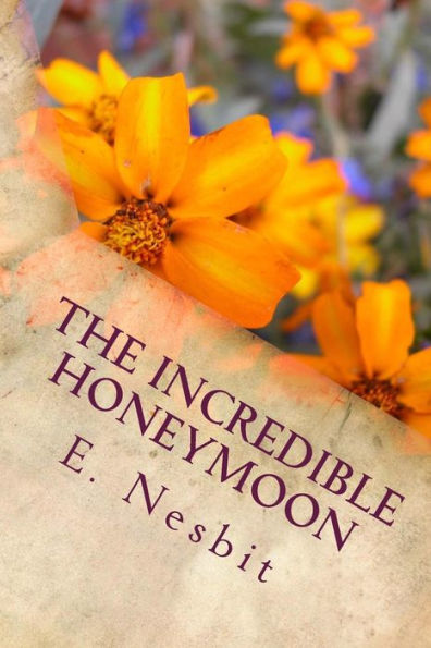 The Incredible Honeymoon - 9781984199379