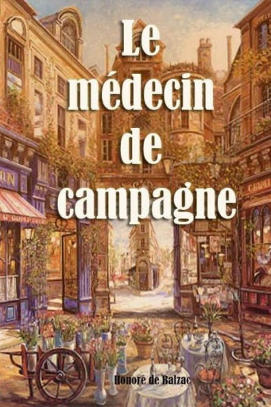 Le médecin de campagne (French Edition) - 9781984213662