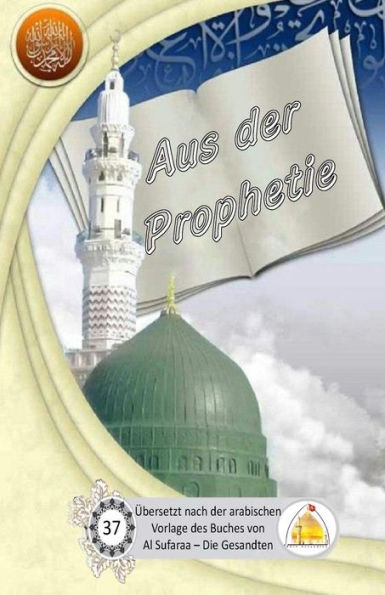 Aus der Prophetie (German Edition)