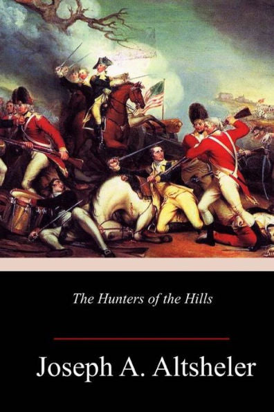 The Hunters Of The Hills - 9781984224378