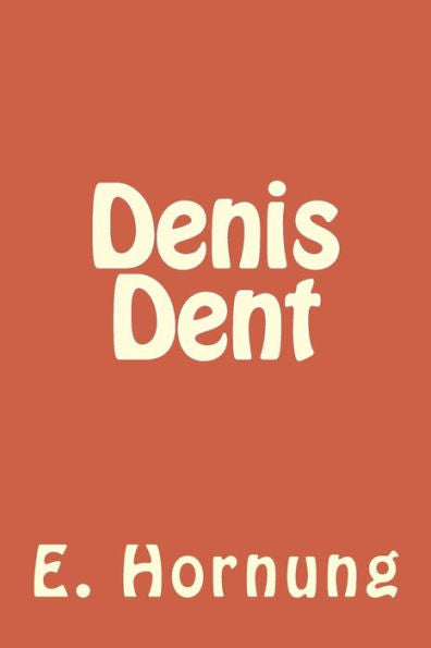 Denis Dent - 9781984229571