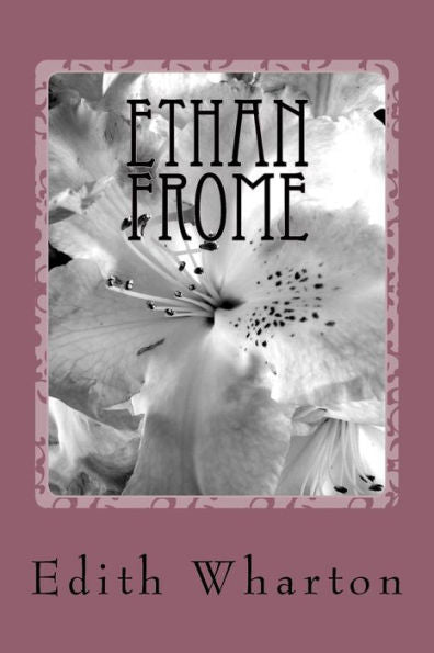 Ethan Frome - 9781984233219