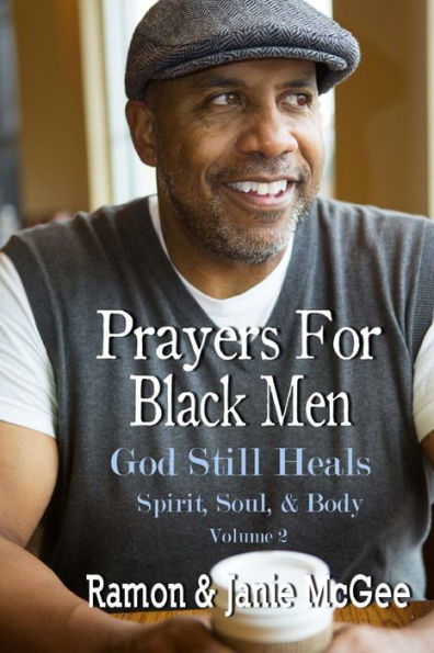 Prayers For Black Men : God Still Heals