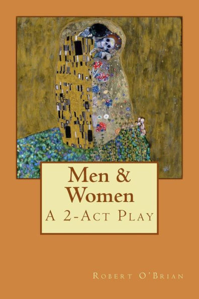 Men & Women : A 2-Act Play