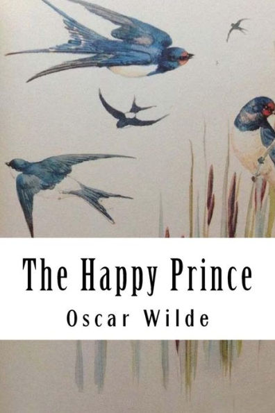 The Happy Prince : And Other Tales - 9781984241115