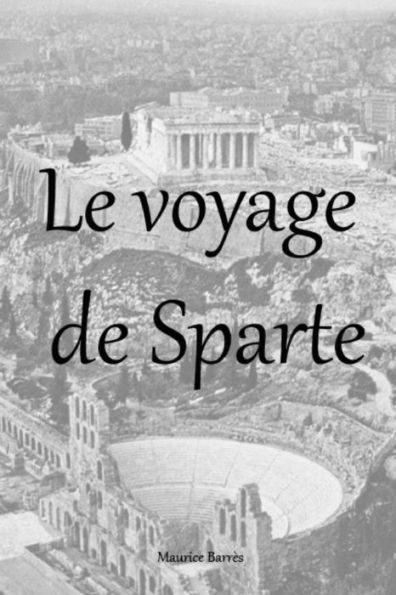 Le voyage de Sparte (French Edition) - 9781984253828