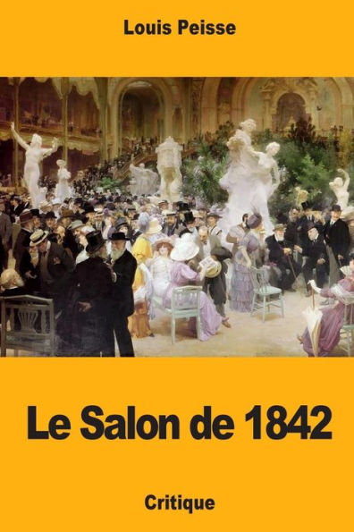 Le Salon de 1842 (French Edition)