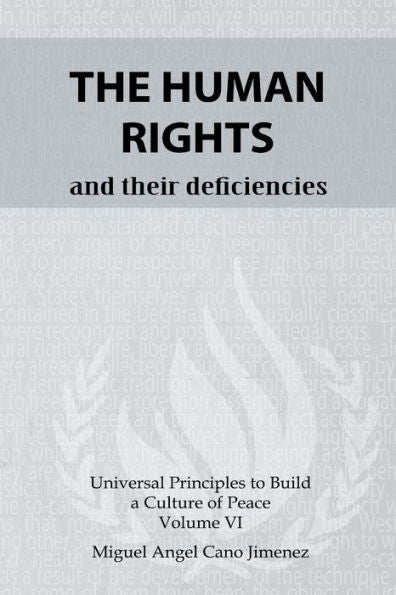 The Human Rights : And Their Deficiencies
