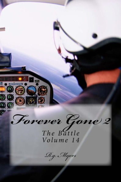 Forever Gone 2 (The Battle)