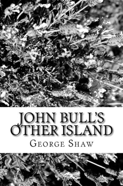 John Bull's Other Island - 9781984274021