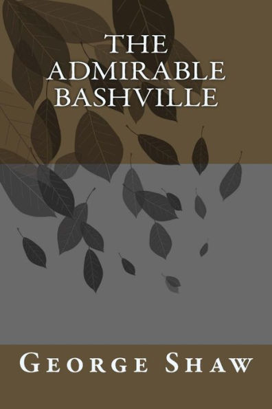 The Admirable Bashville