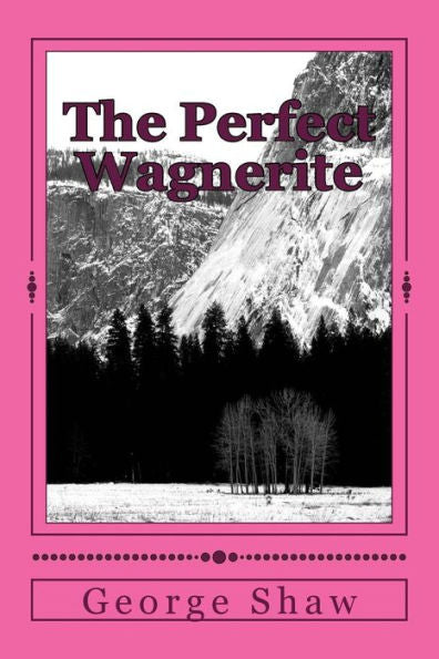 The Perfect Wagnerite - 9781984275851
