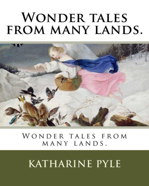 Wonder Tales From Many Lands - 9781984290298