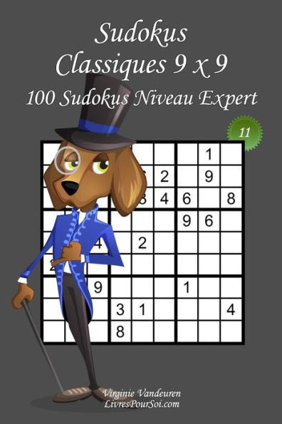 Sudokus Classiques - Niveau Expert : 100 Sudokus Experts - Format Facile Emporter Et Utiliser