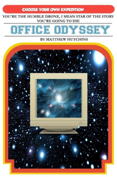 Office Odyssey : Choose Your Own Expedition