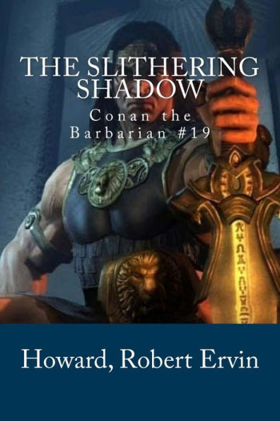 The Slithering Shadow - 9781984361783