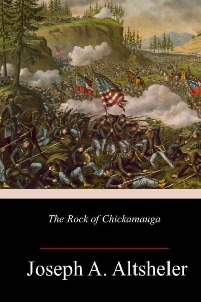 The Rock Of Chickamauga - 9781984365576