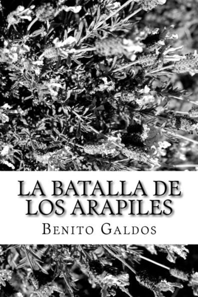 La batalla de los Arapiles (Spanish Edition) - 9781984372857
