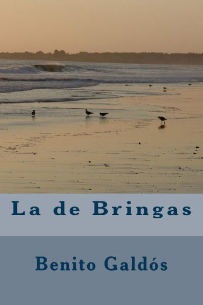 La de Bringas (Spanish Edition) - 9781984376558