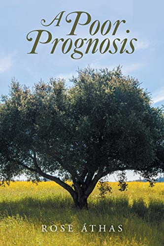 A Poor Prognosis - 9781984505477