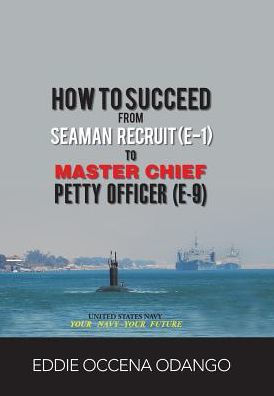 Cómo pasar de marinero recluta (E-1) a suboficial principal (E-9)