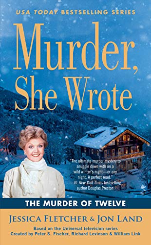 Murder, She Wrote: the Murder of Twelve - 9781984804341