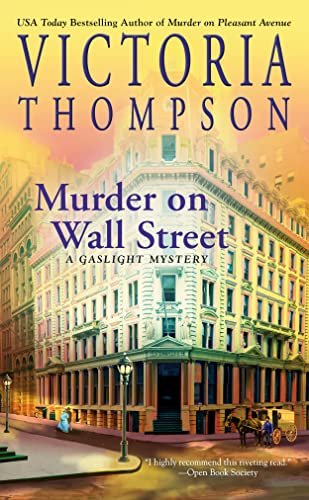 Murder On Wall Street (A Gaslight Mystery) - 9781984805782