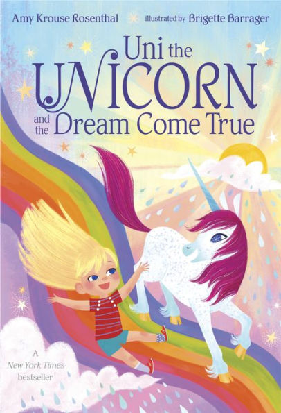 Uni The Unicorn And The Dream Come True - 9781984848215