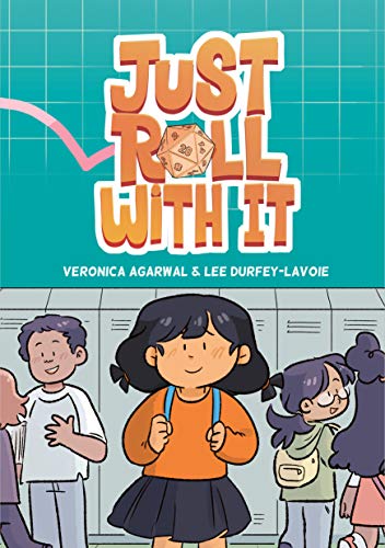 Just Roll With It : (A Graphic Novel)