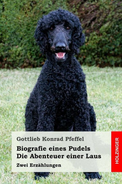 Biografie eines Pudels / Die Abenteuer einer Laus (Edición alemana)