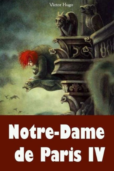 Notre-Dame De Paris Iv - 9781984917072
