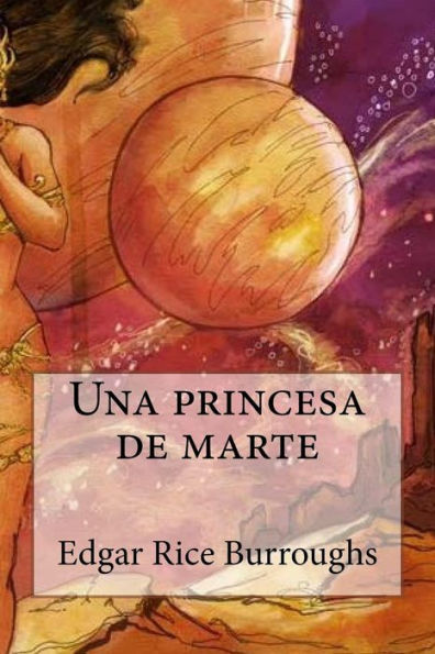 Una Princesa De Marte - 9781984930460