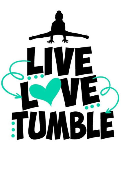 Live Love Tumble : Cute Gymnastics Activity Book & Gratitude Diary ~ Perfect Gift For Any Gymnast!