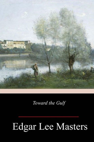 Toward The Gulf - 9781984955579