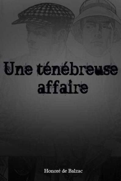 Une Ténébreuse Affaire - 9781984974952